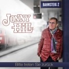 Jonny Hill - Bitte Treten Sie Zurueck