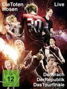 Die Toten Hosen Live Der Krach der Republik - Das Tourfinale