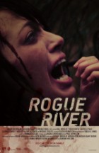 Rogue River - Nur der Tod kann dich erlösen ( uncut )