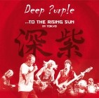 Deep Purple - To The Rising Sun In Tokyo (2015)