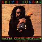 Keith Hudson - Rasta Communication (Deluxe Edition)