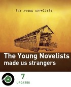 The Young Novelists - Made Us Strangers