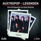 Opus - Austropop-Legenden