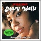 Mary Wells - The Soulful Sound Of Mary Wells