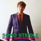 Soko Steidle - Played Duke Ellington