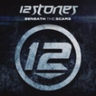 12 Stones - Beneath The Scars