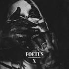 Genetikk - Foetus (10 Years Anniversary Edition)