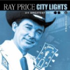 Ray Price - City Lights