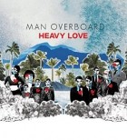 Man Overboard - Heavy Love