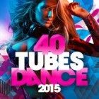 40 Tubes - Dance 2015
