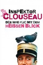 Inspektor Clouseau - Der irre Flic mit dem heissen Blick