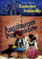 Augsburger Puppenkiste - Zauberer Schmollo