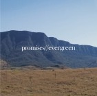 Promises - Evergreen