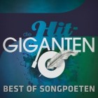 Die Hit Giganten - Best of Songpoeten