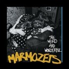 The Marmozets - The Weird and Wonderful