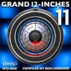 Grand 12-Inches 11 (Compiled By Ben Liebrand)