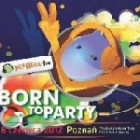 Planeta Born to Party