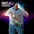 Big Ali - Louder