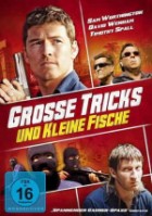 Grosse Tricks und kleine Fische