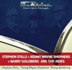 The Rides (Stephen Stills, Kenny Wayne Shepherd, Barry Goldberg) - Can't Get Enough