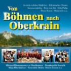 Von Boehmen Nach Oberkrain