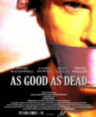 As good as dead - So gut wie tot ( Uncut )