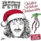 Wolfgang Petry - Wolles Fröhliche Weihnachten (Special Edition)