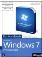 Microsoft Windows 7 Professional - Das Handbuch