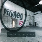 Privileg B - Der Letzte Aufbruch