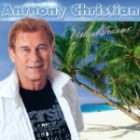 Anthony Christian - Urlaubsträume