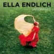 Ella Endlich - Unterwegs