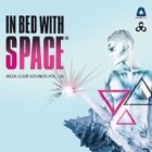 In Bed With Space Vol.16