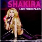 Shakira - Live From Paris