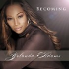 Yolanda Adams - Becoming