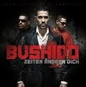 Bushido - Zeiten Ändern Dich (Limited Deluxe Edition)