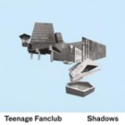 Teenage Fanclub - Shadows