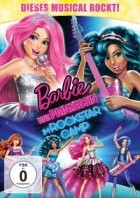 Barbie: Eine Prinzessin im Rockstar Camp