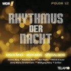 WDR4-Rhythmus Der Nacht Folge 13