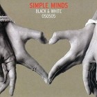 Simple Minds - Black and White