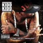 Kidd Kidd - The Reallionaire