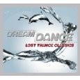 Dream Dance-Lost Trance Classics