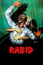 Rabid - Bete dass es dir nicht passiert