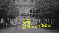 Kopfüber in die 60er