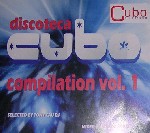 Discoteca Cubo Compilation Vol.1