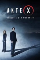 Akte X - Jenseits der Wahrheit