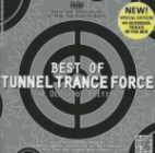 Best of Tunnel Trance Force (The Oldskool Edition)