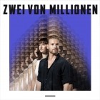 Zwei Von Millionen - Zwei Von Millionen