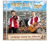 Kristall Duo Aus Dem Zillertal - Aufgeigt Weard Im Zillertal