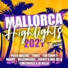 Mallorca Highlights 2021 (Powered By Xtreme Sound)