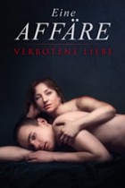 Eine Affäre - Verbotene Liebe